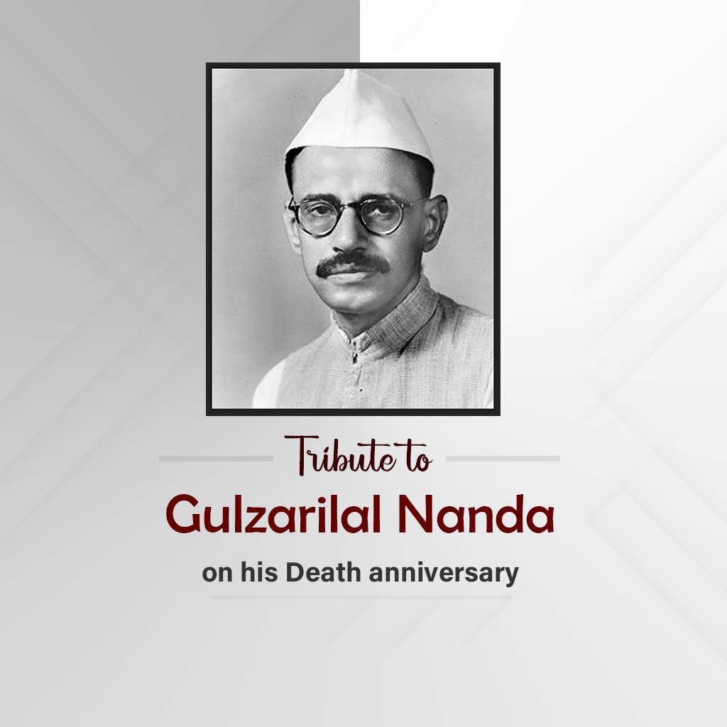 Gulzarilal Nanda Death Anniversary