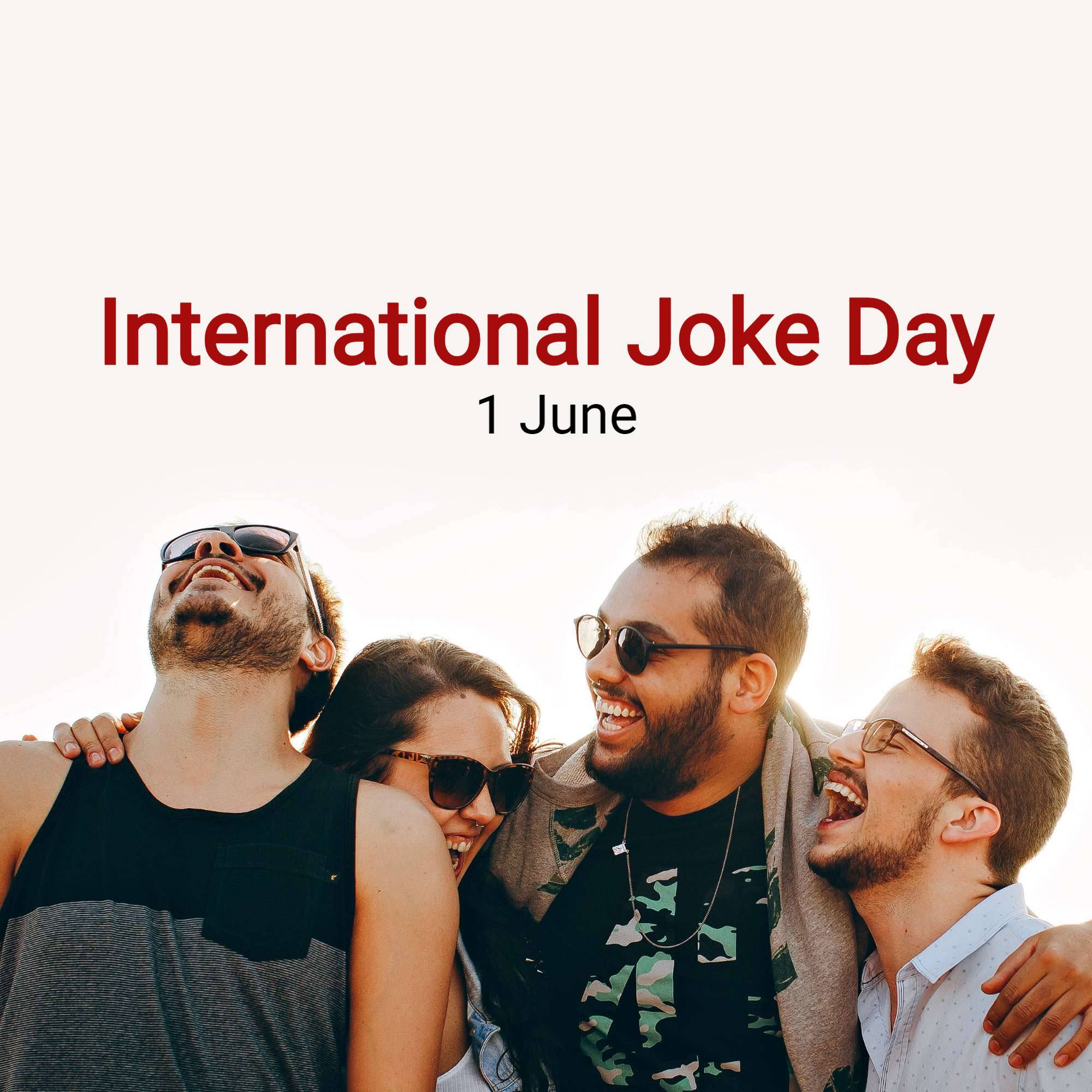 International Joke Day