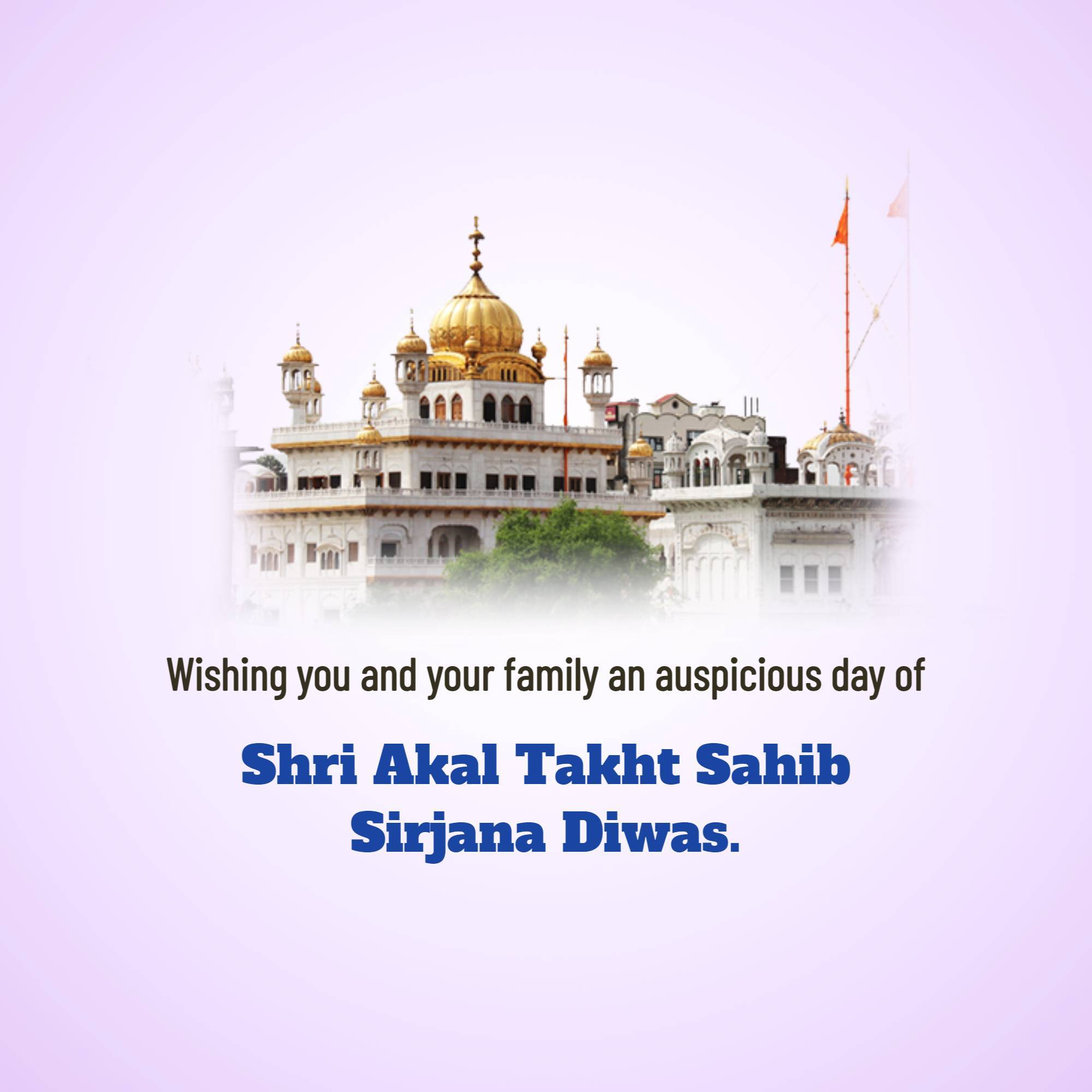 Sirjana Diwas of Shri Akal Takht Sahib