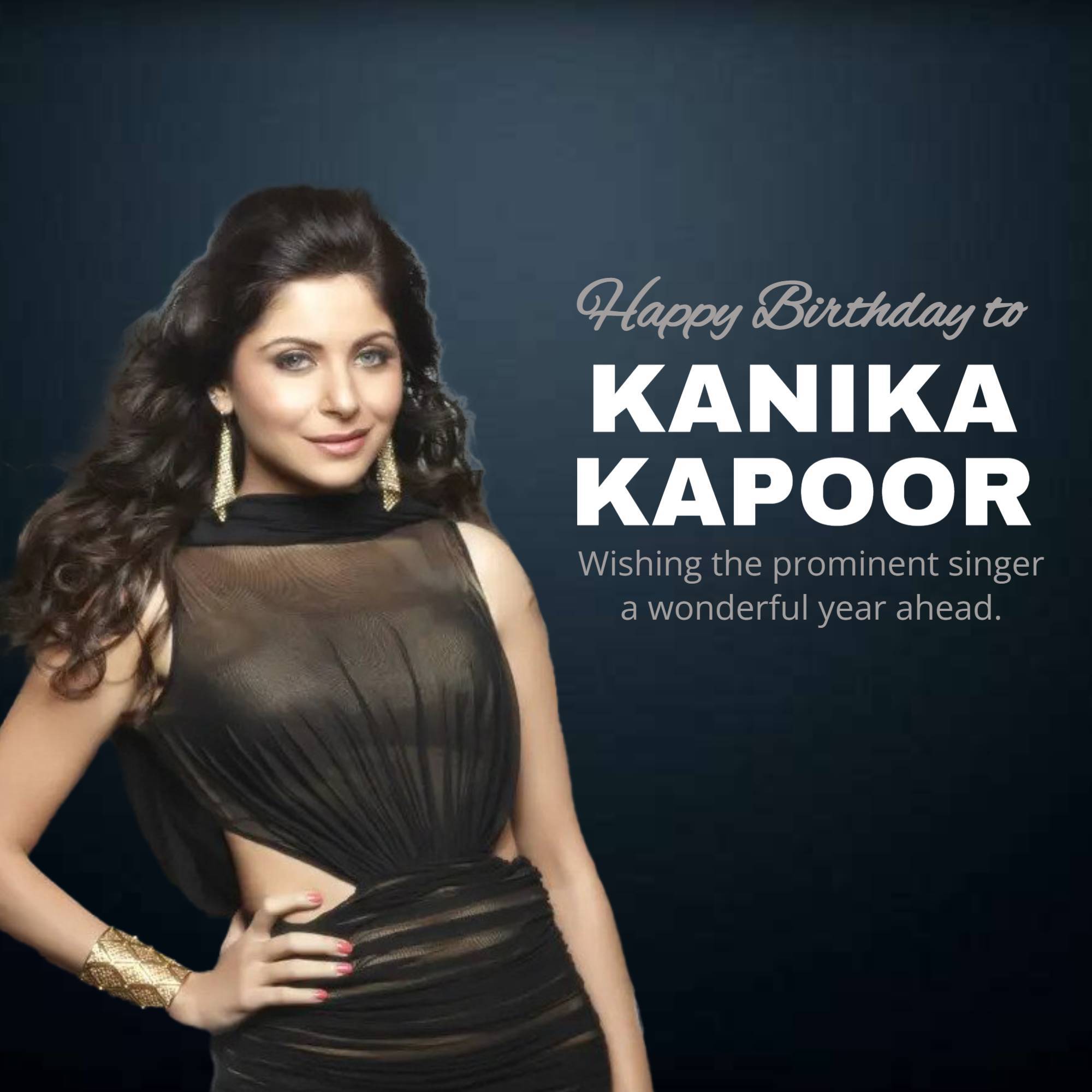 Kanika Kapoor Birthday
