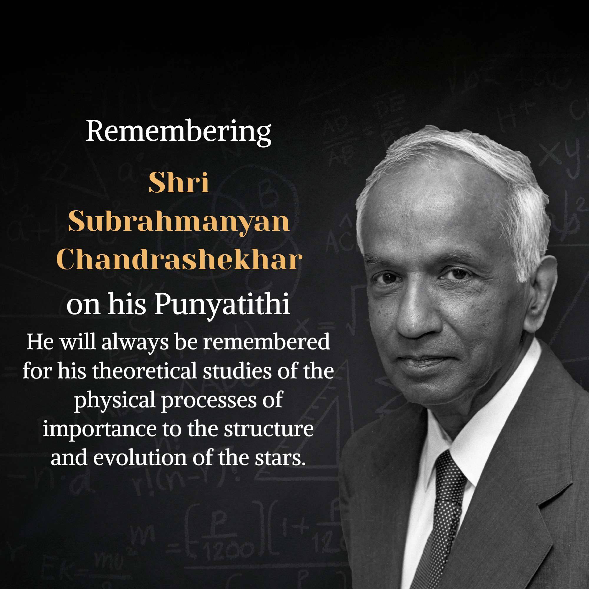 Subrahmanyan Chandrasekhar Punyatithi
