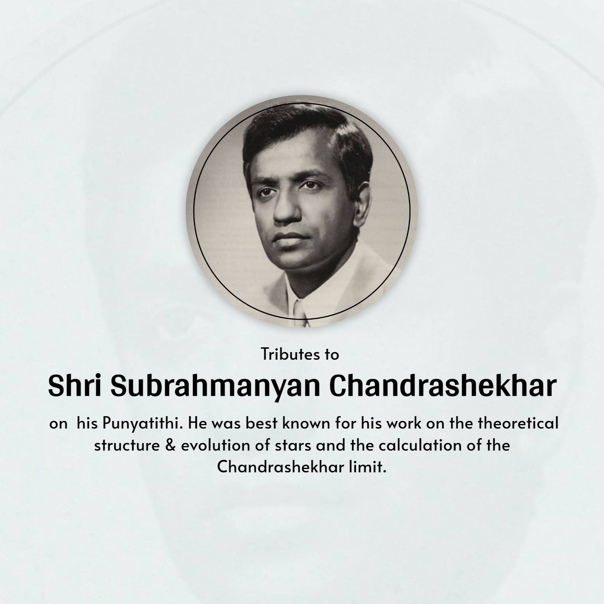 Subrahmanyan Chandrasekhar Punyatithi
