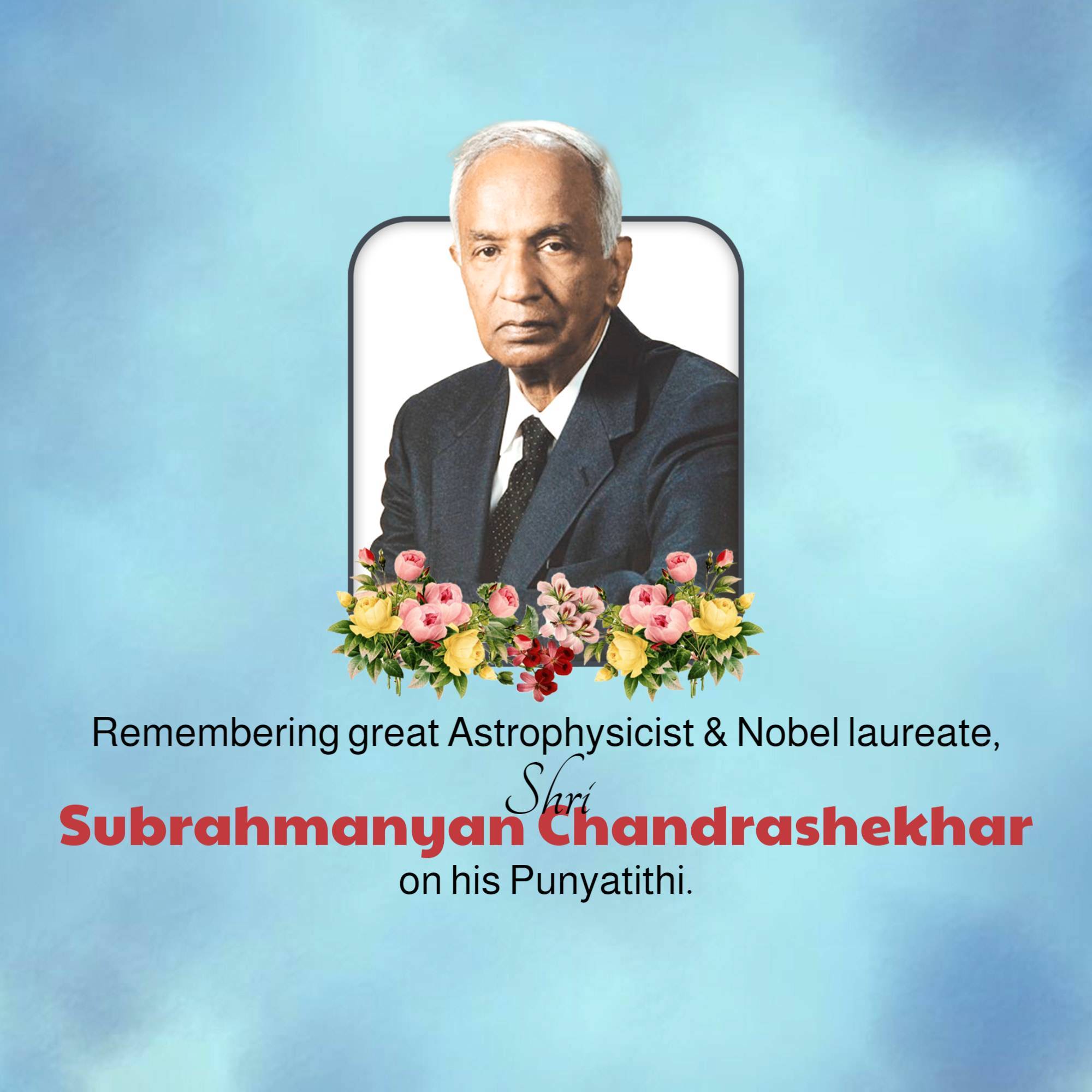 Subrahmanyan Chandrasekhar Punyatithi