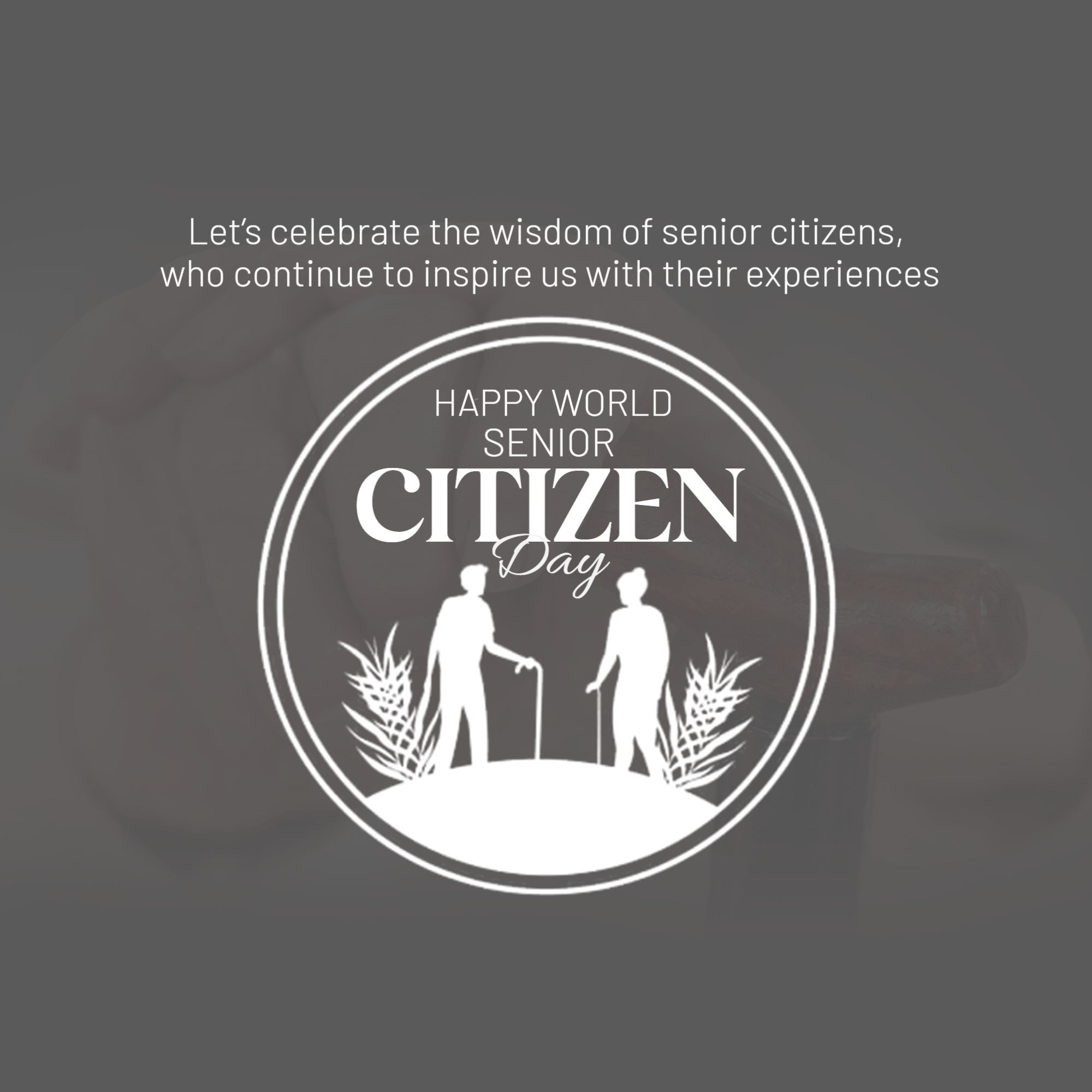 World Senior Citizen’s Day