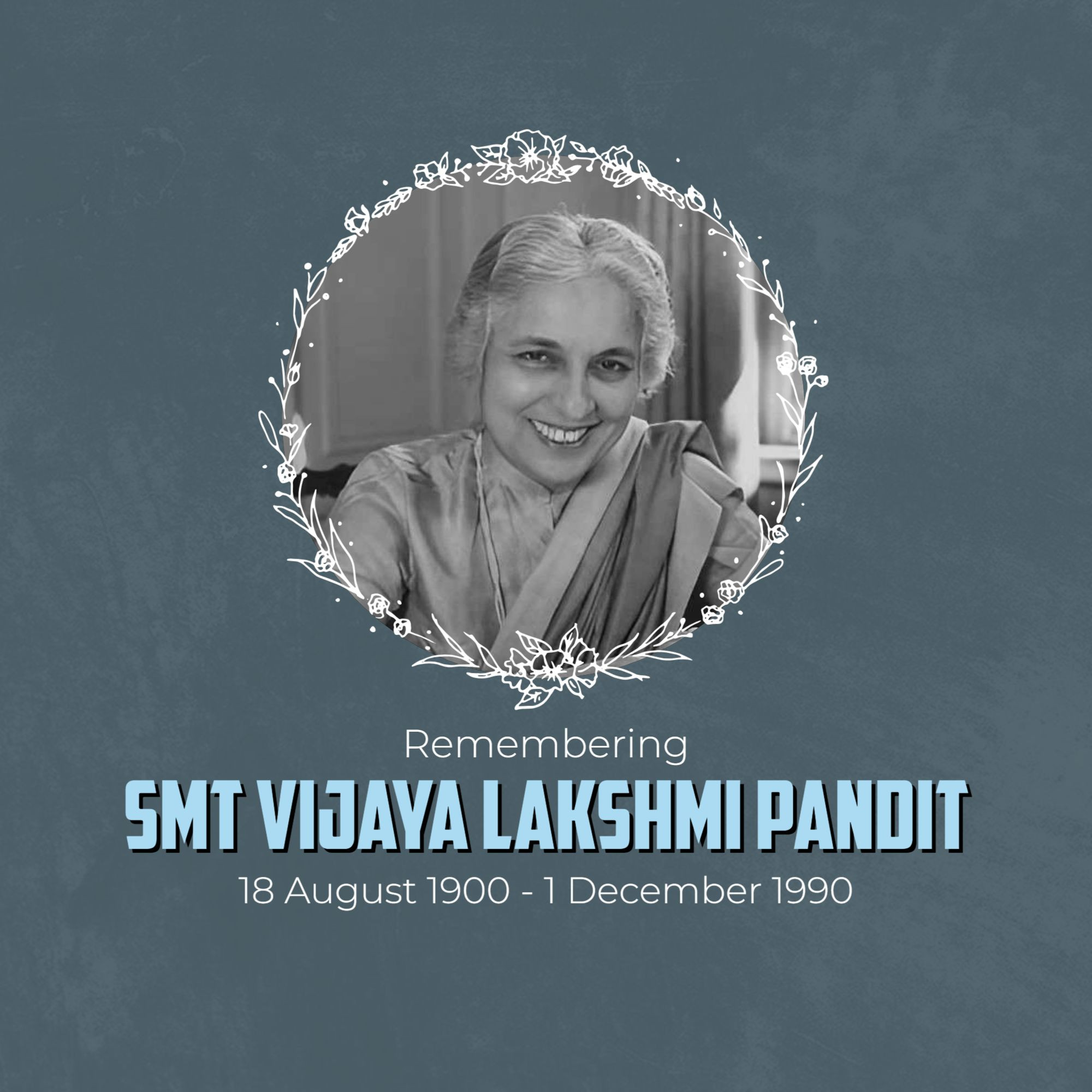Vijaya Lakshmi Pandit Jayanti