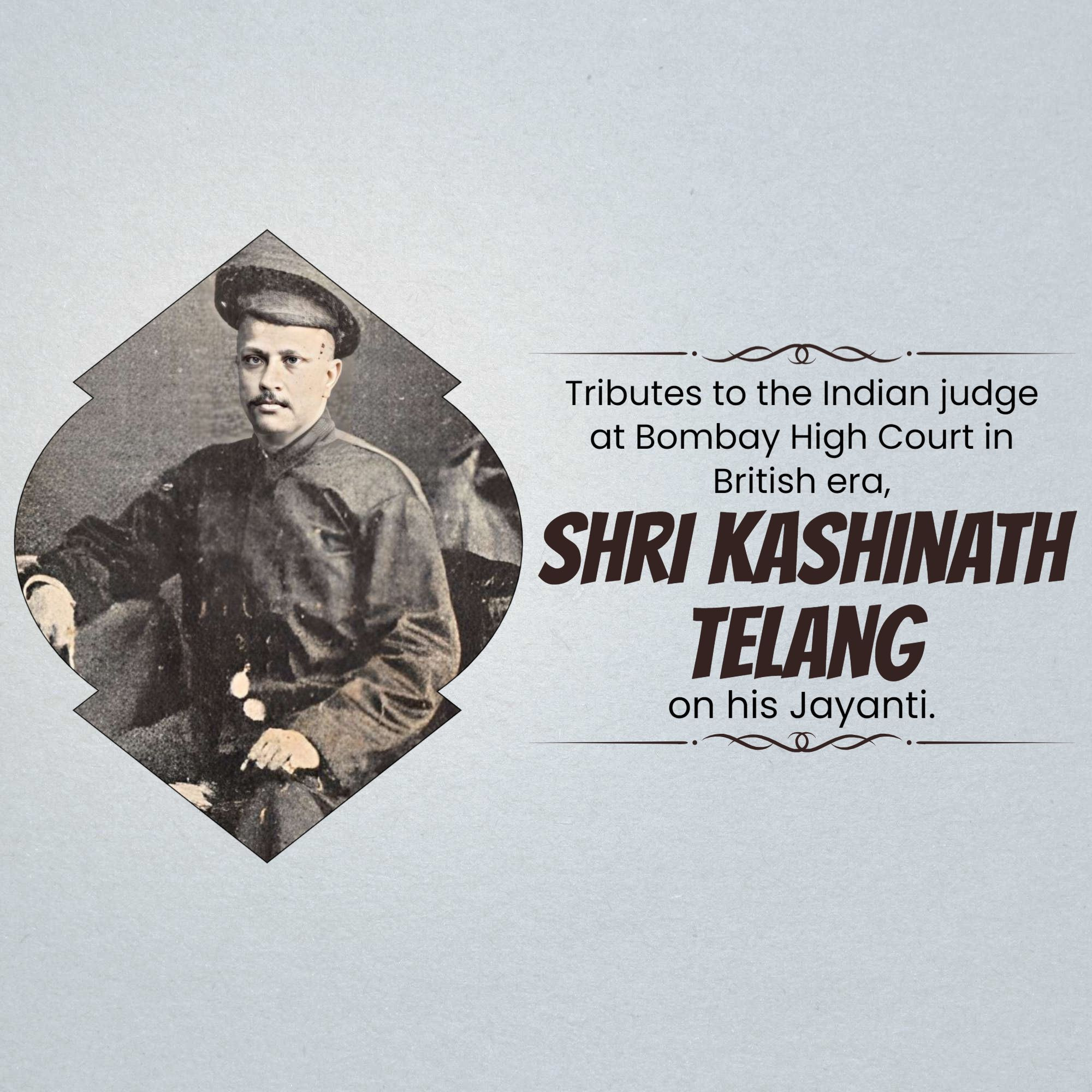 Kashinath Trimbak Telang Jayanti