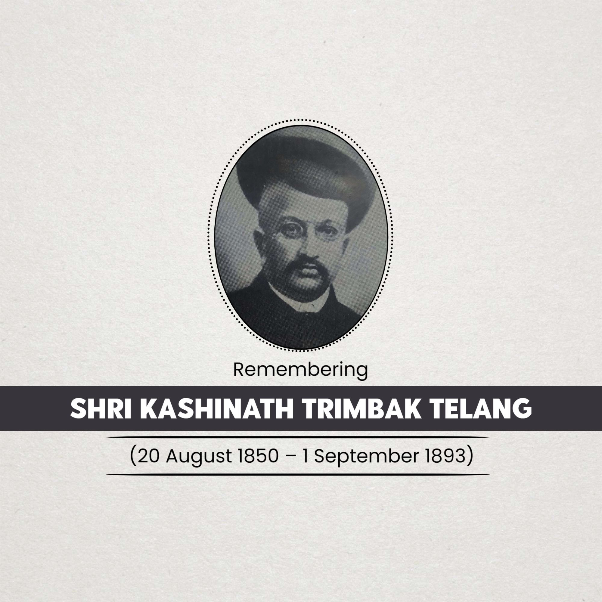 Kashinath Trimbak Telang Jayanti