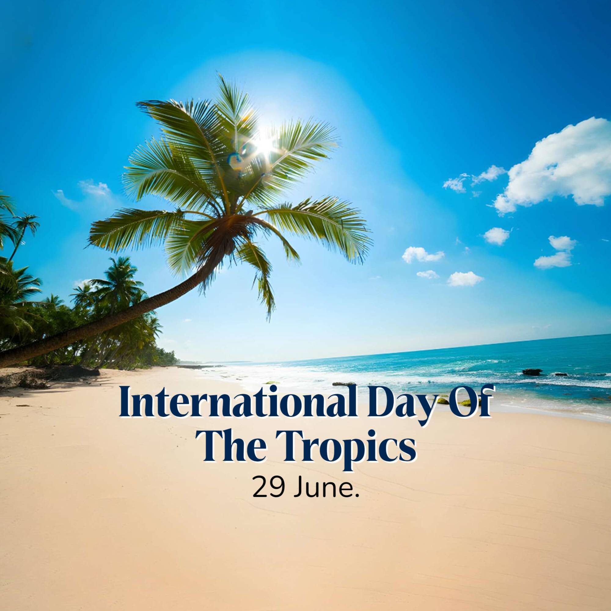 International Day of the Tropics