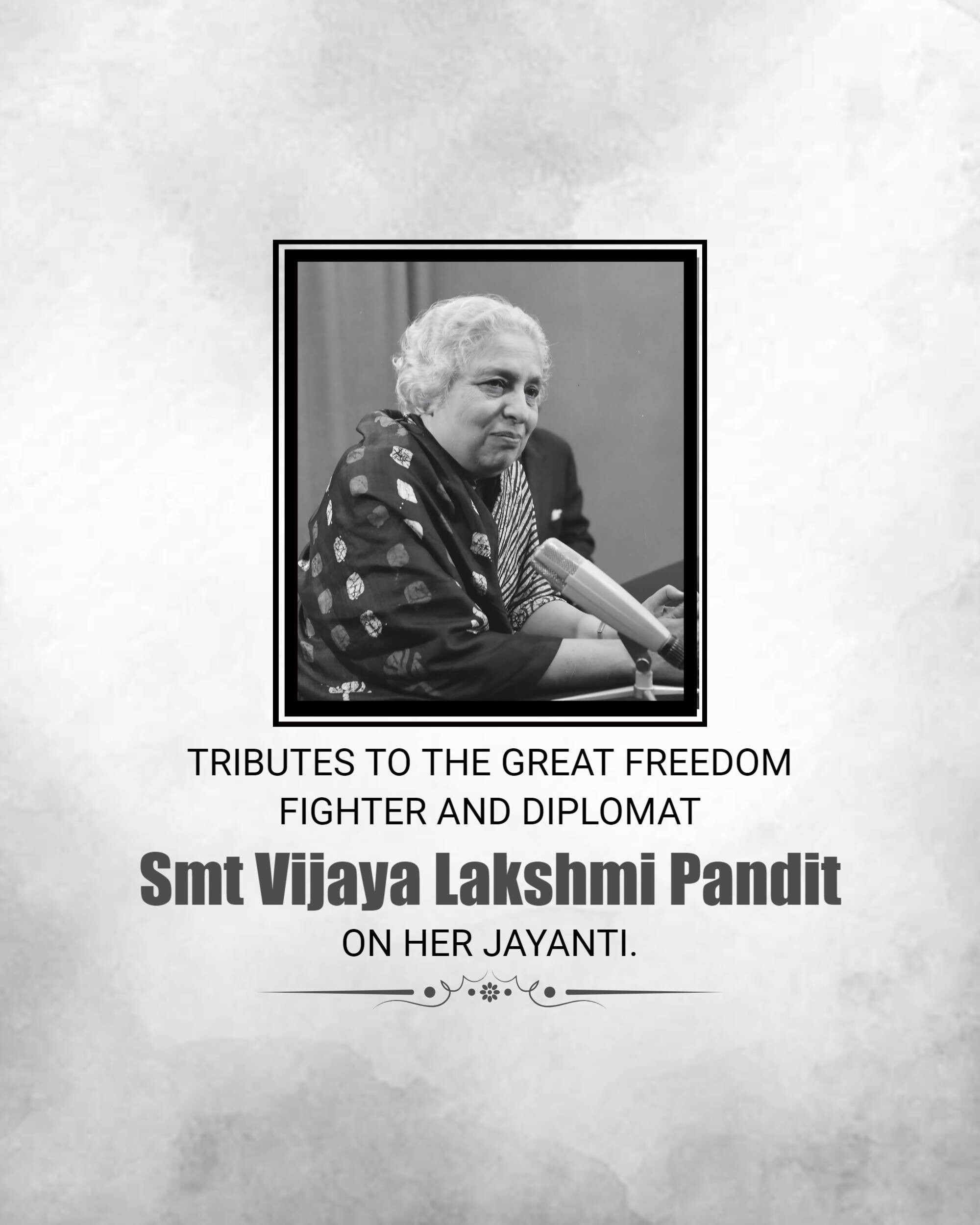 Vijaya Lakshmi Pandit Jayanti