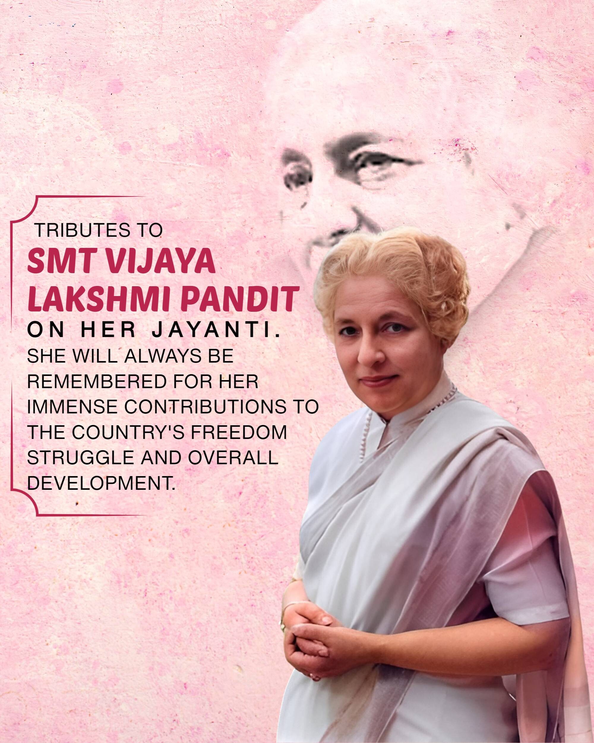 Vijaya Lakshmi Pandit Jayanti