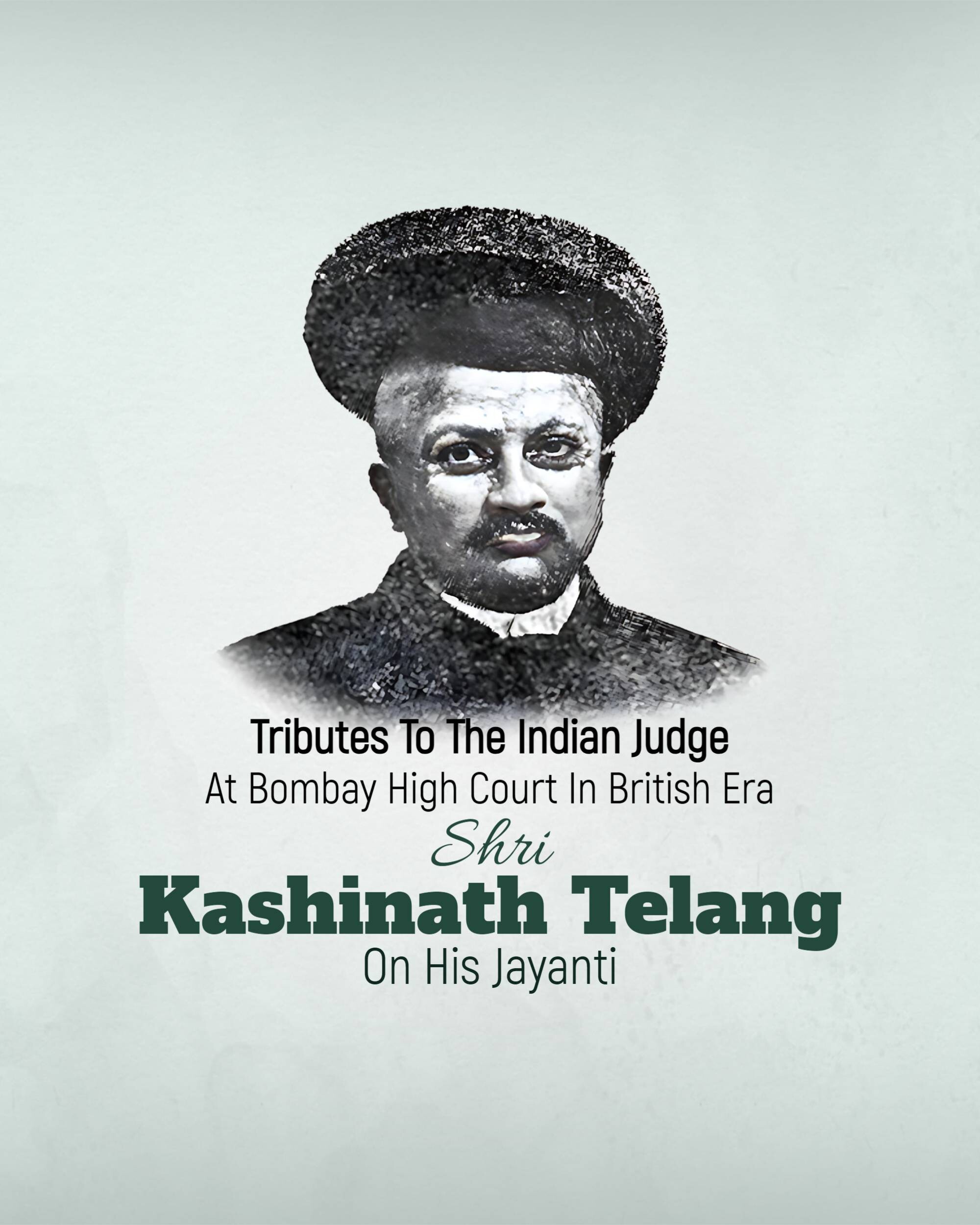 Kashinath Trimbak Telang Jayanti
