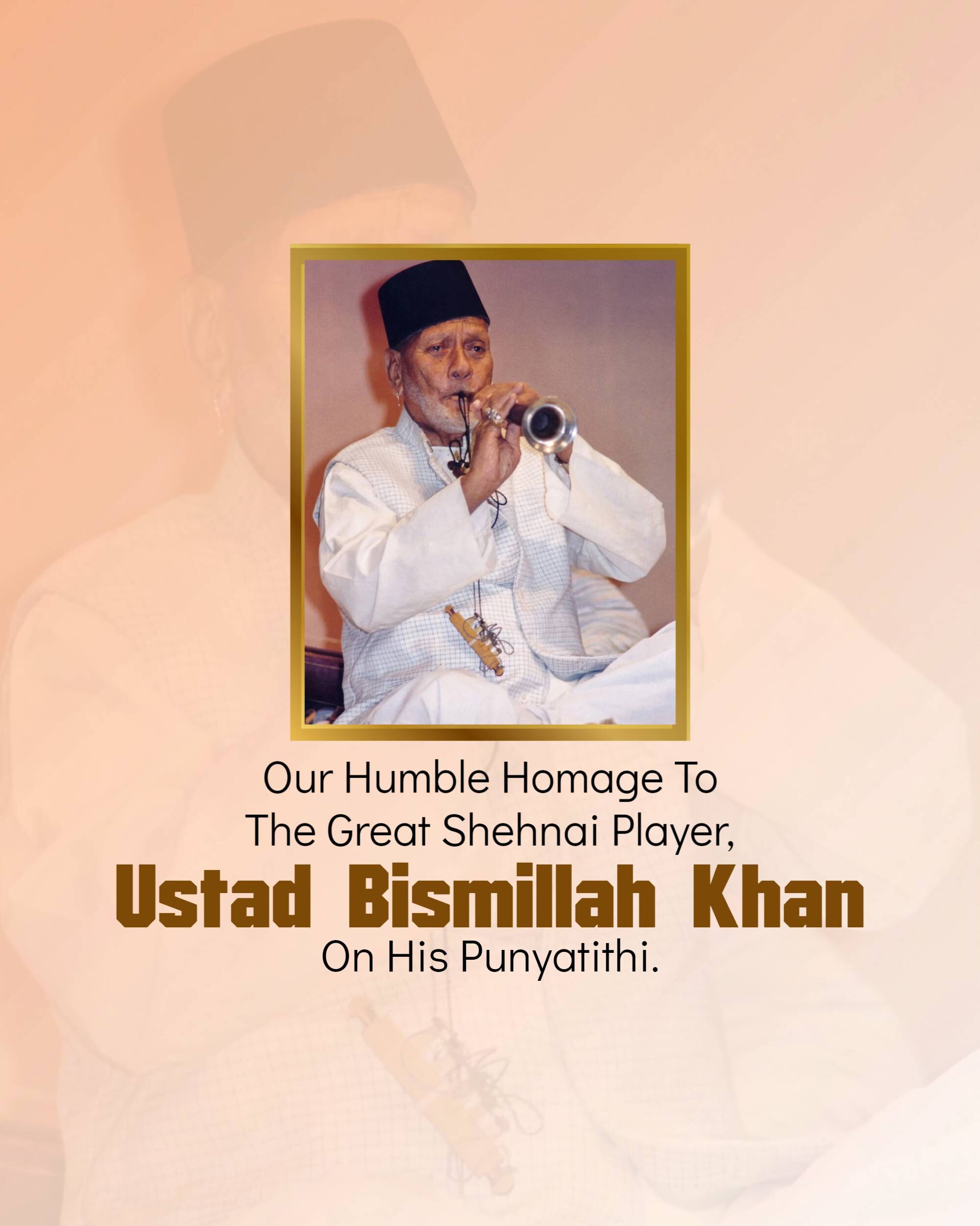 Ustad Bismillah Khan Punyatithi