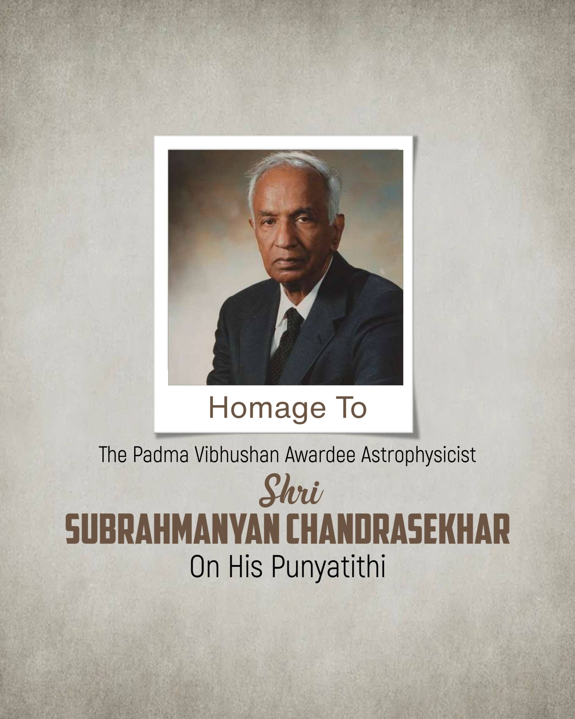 Subrahmanyan Chandrasekhar Punyatithi