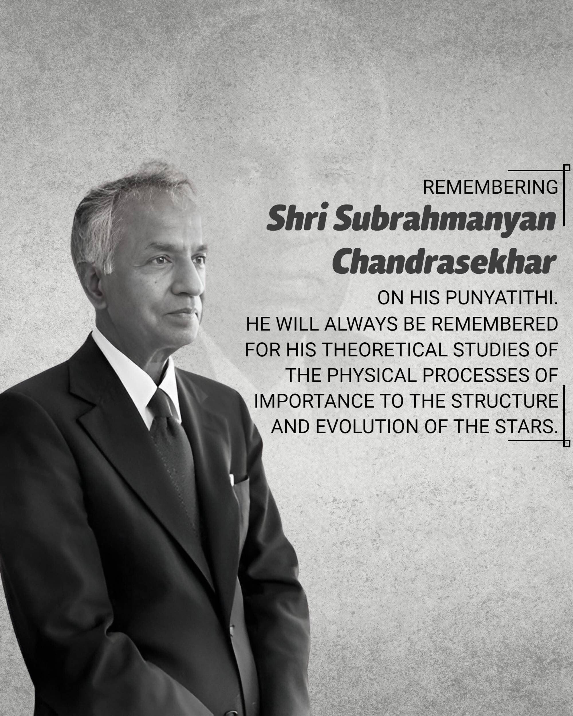 Subrahmanyan Chandrasekhar Punyatithi