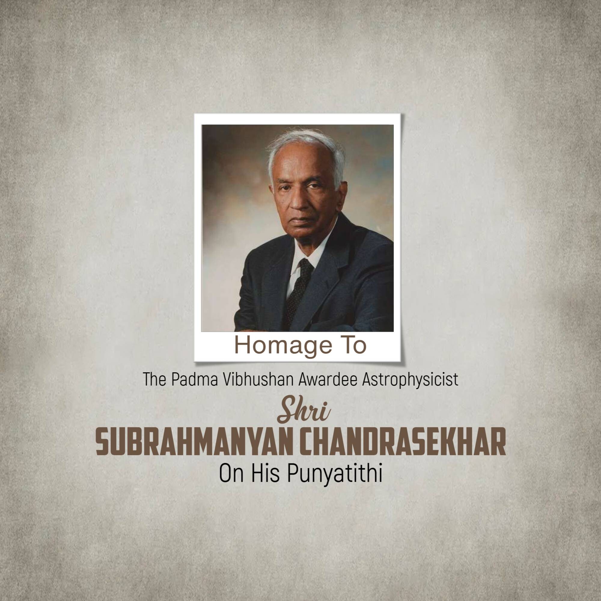 Subrahmanyan Chandrasekhar Punyatithi