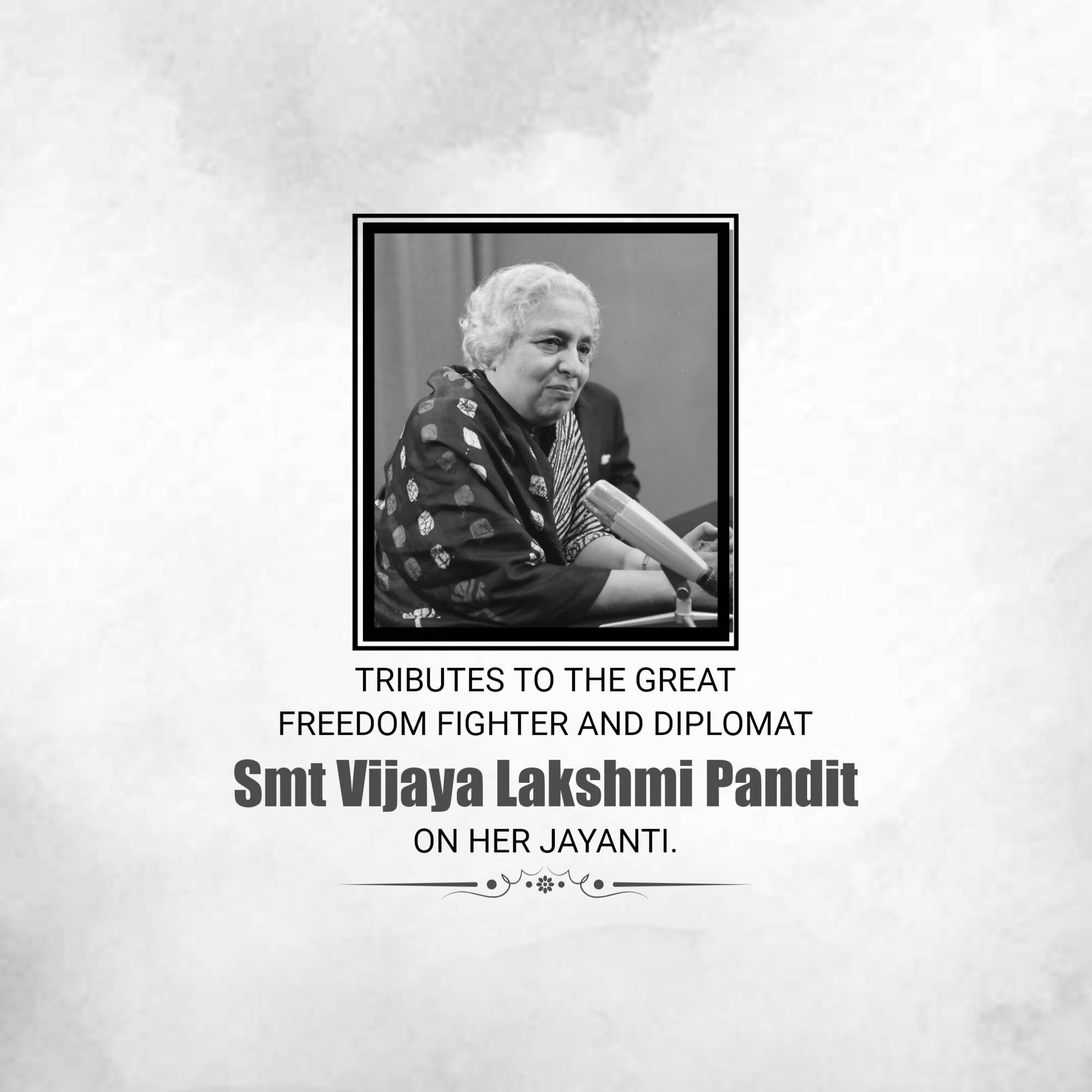Vijaya Lakshmi Pandit Jayanti