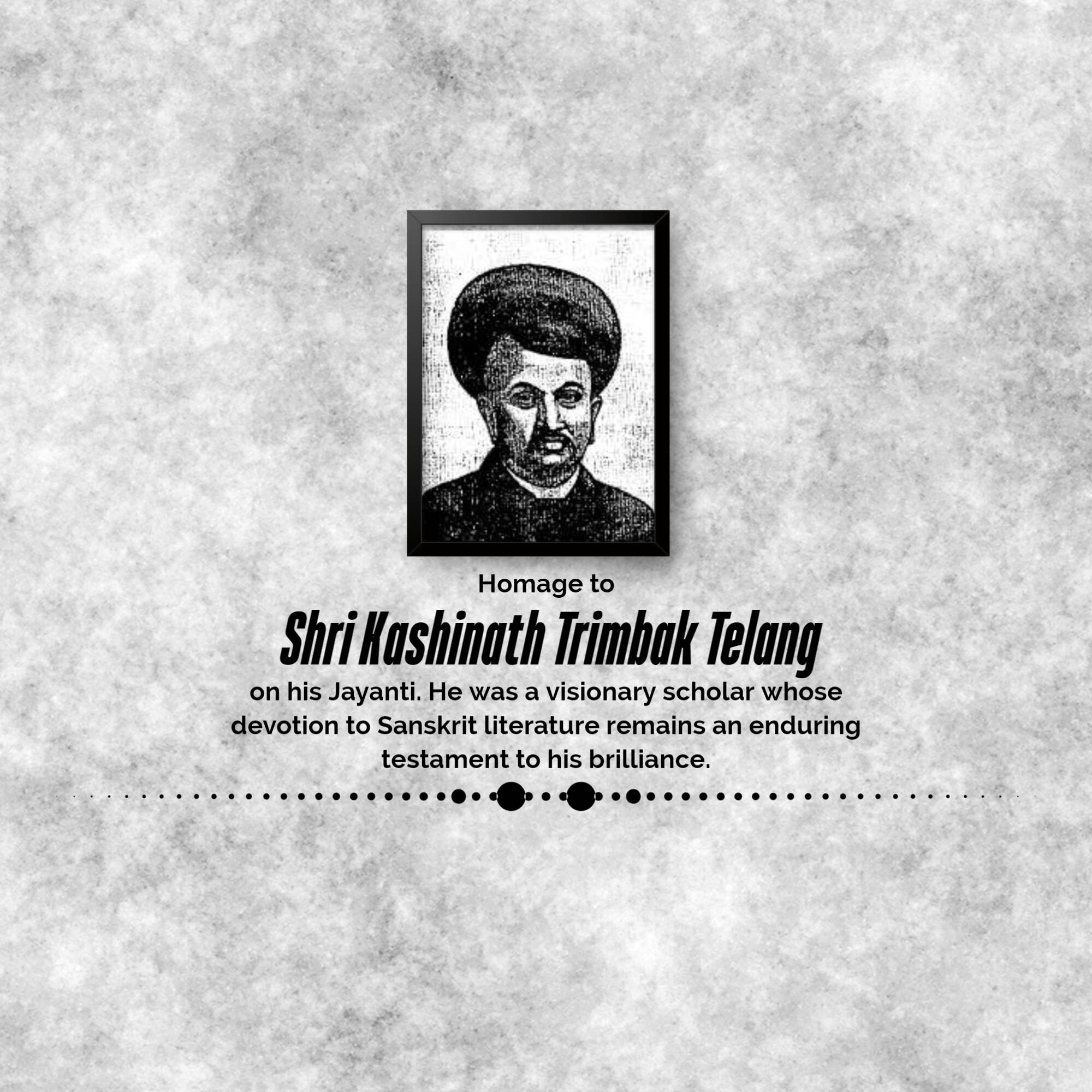 Kashinath Trimbak Telang Jayanti