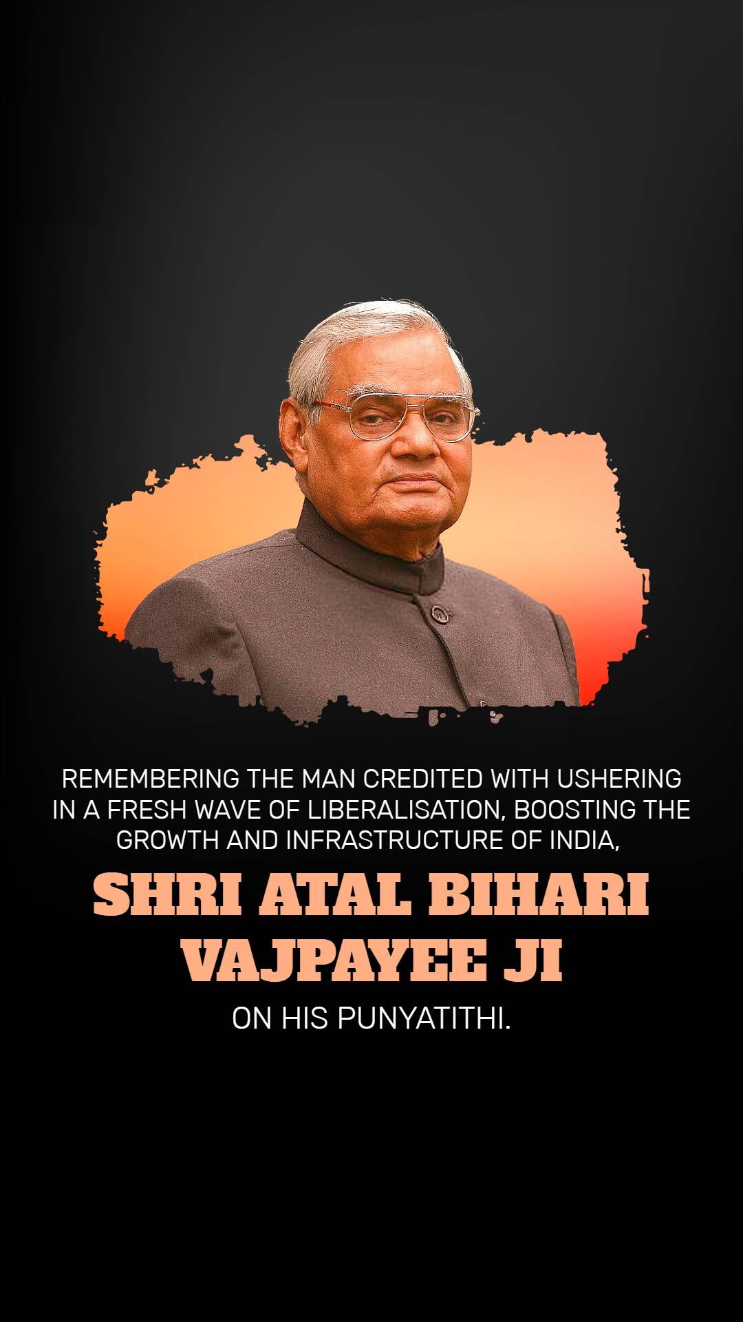 Atal Bihari Vajpayee Punyatithi
