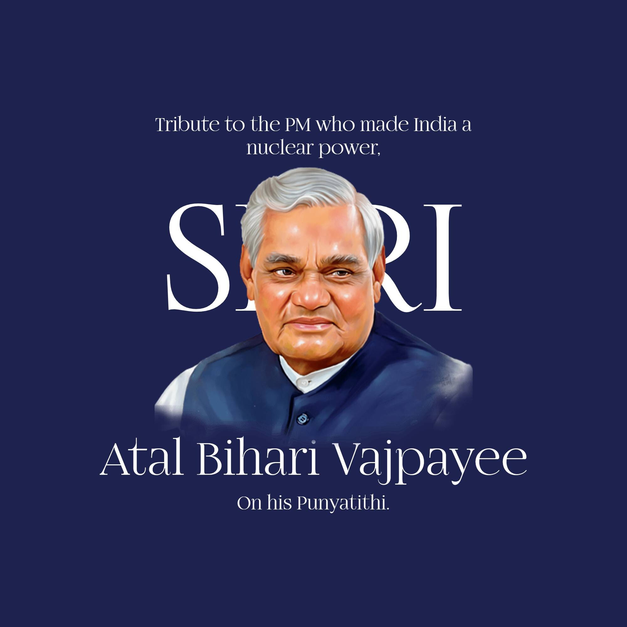 Atal Bihari Vajpayee Punyatithi