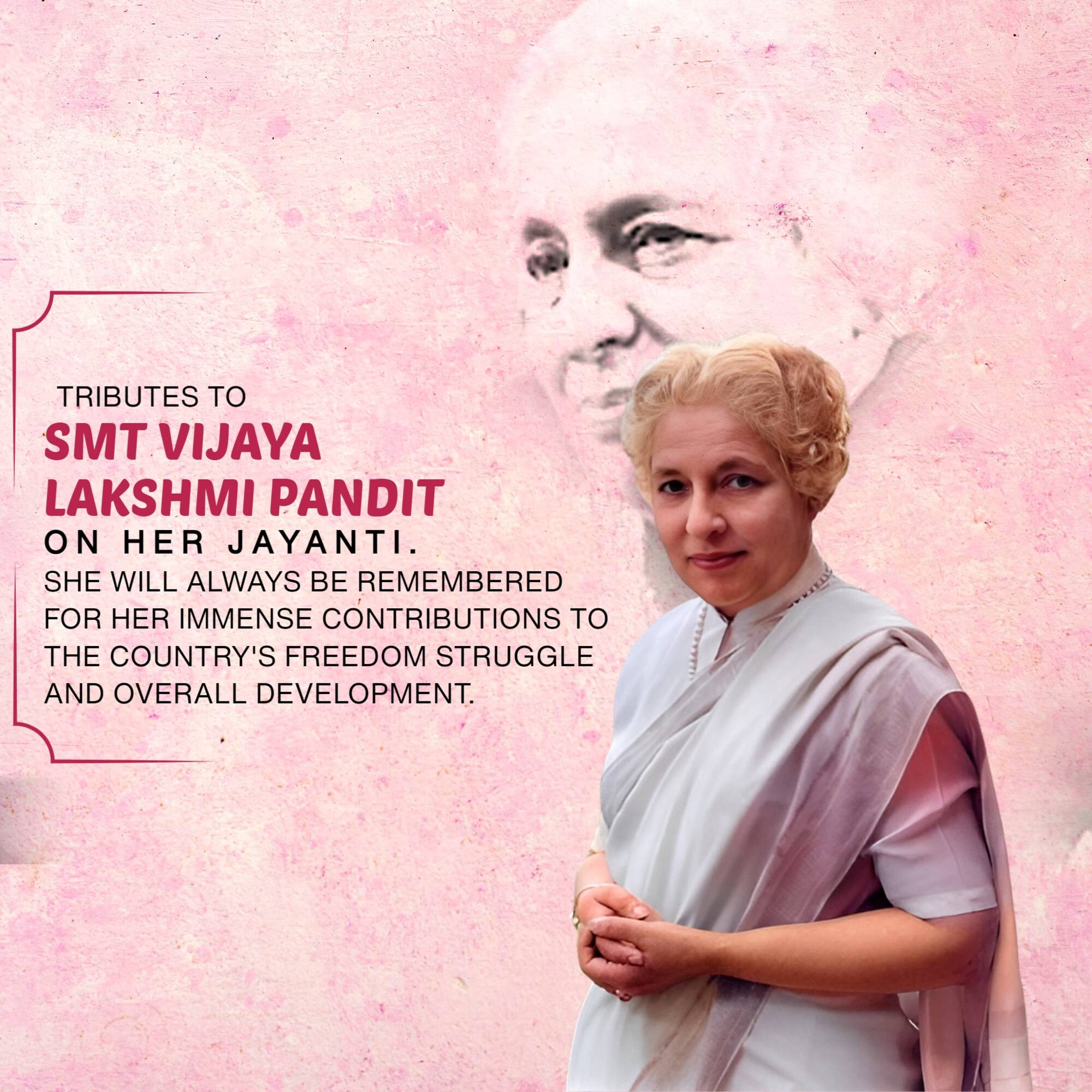 Vijaya Lakshmi Pandit Jayanti