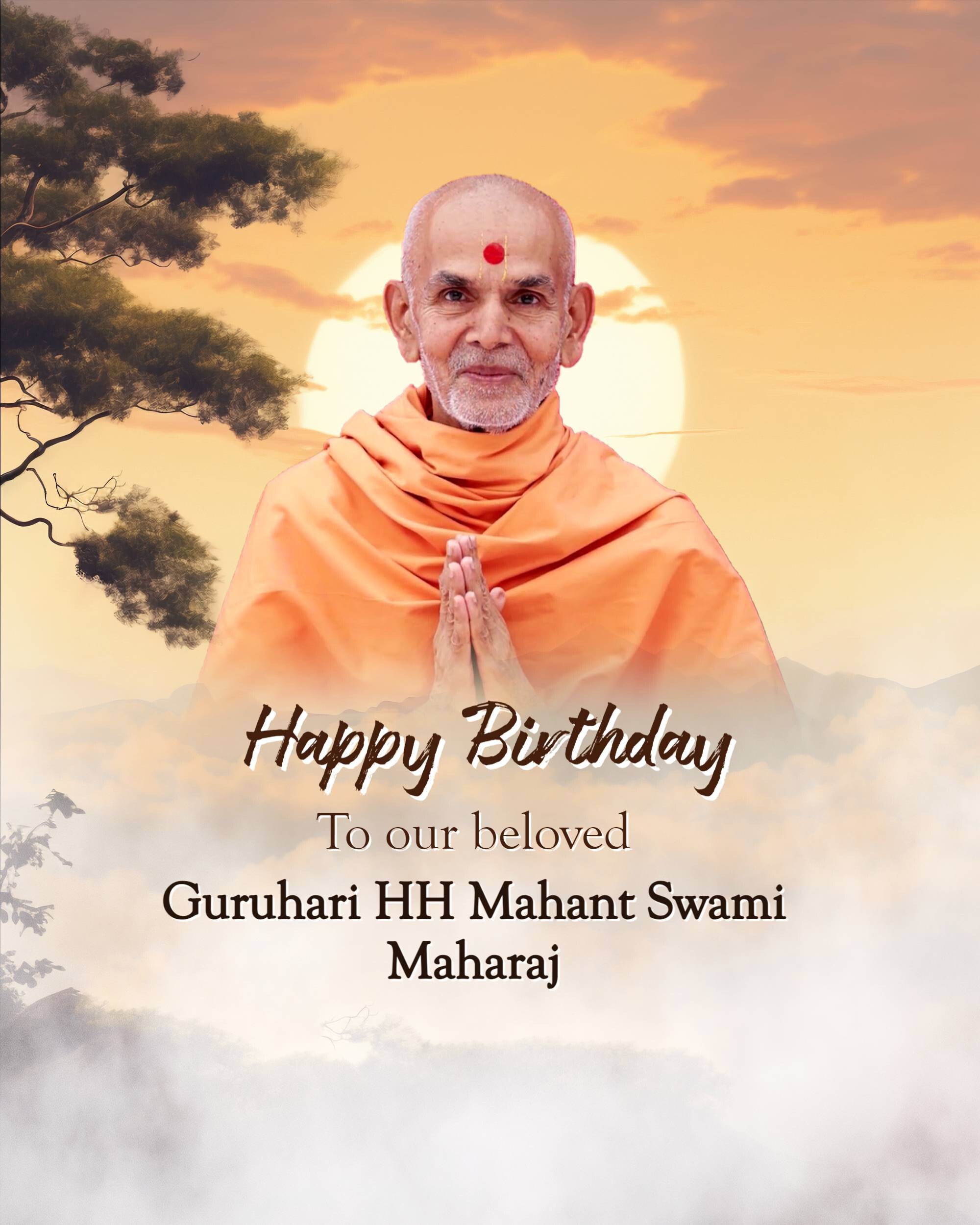 Mahant Swami Maharaj Birthday