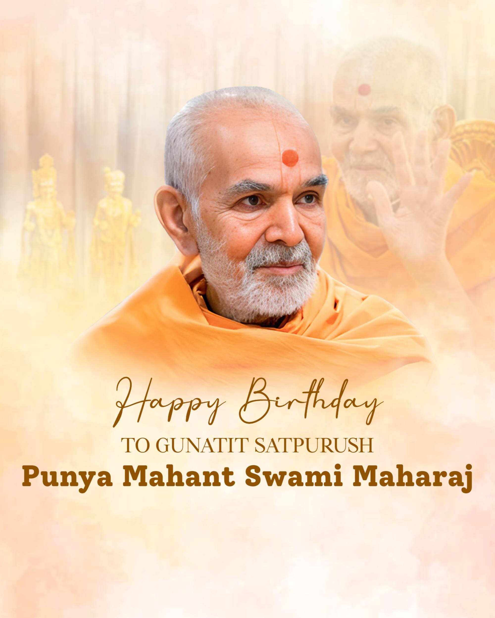 Mahant Swami Maharaj Birthday