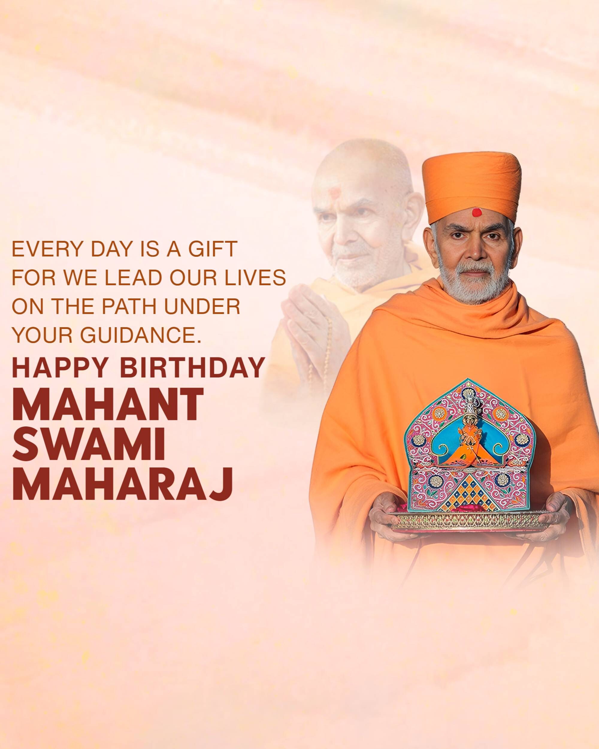 Mahant Swami Maharaj Birthday