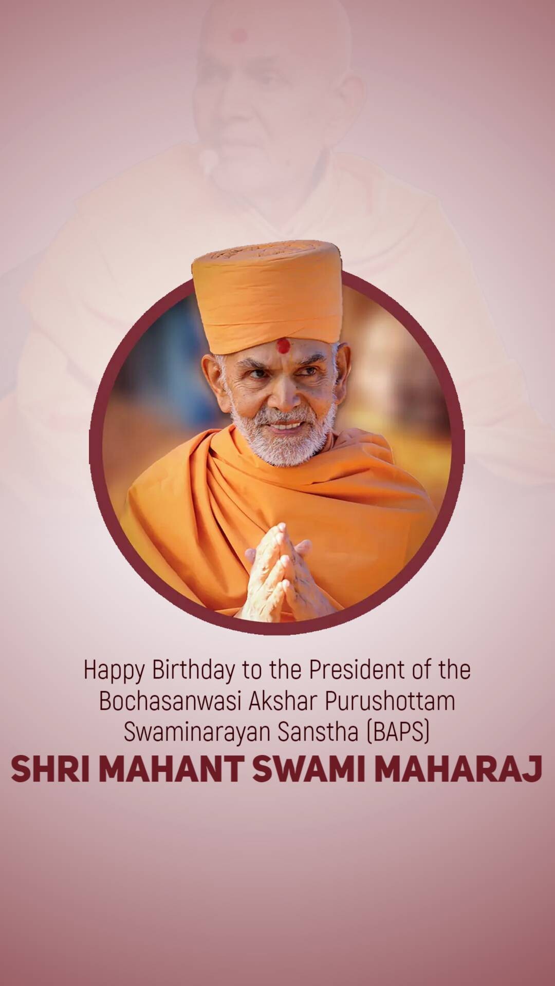Mahant Swami Maharaj Birthday