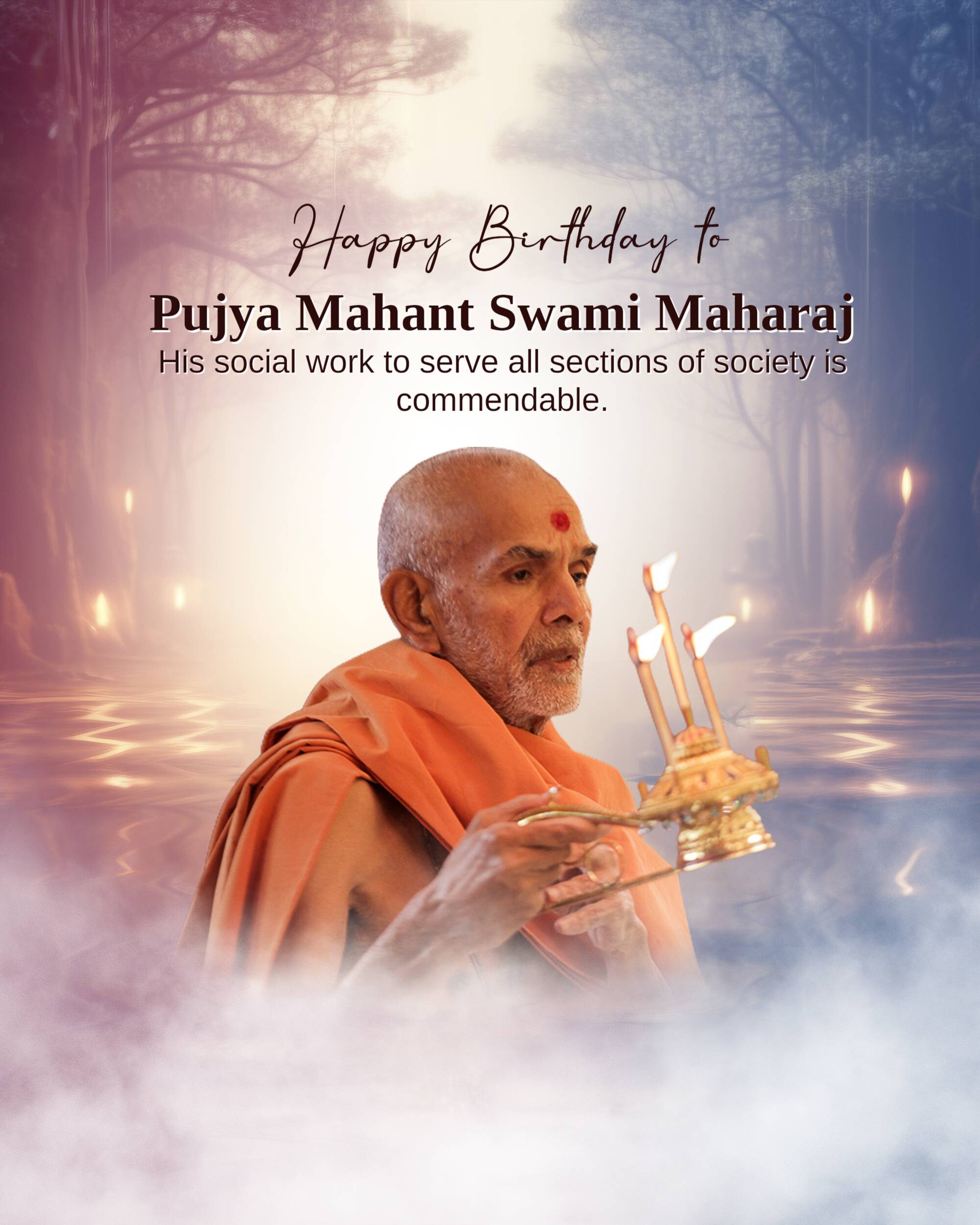 Mahant Swami Maharaj Birthday