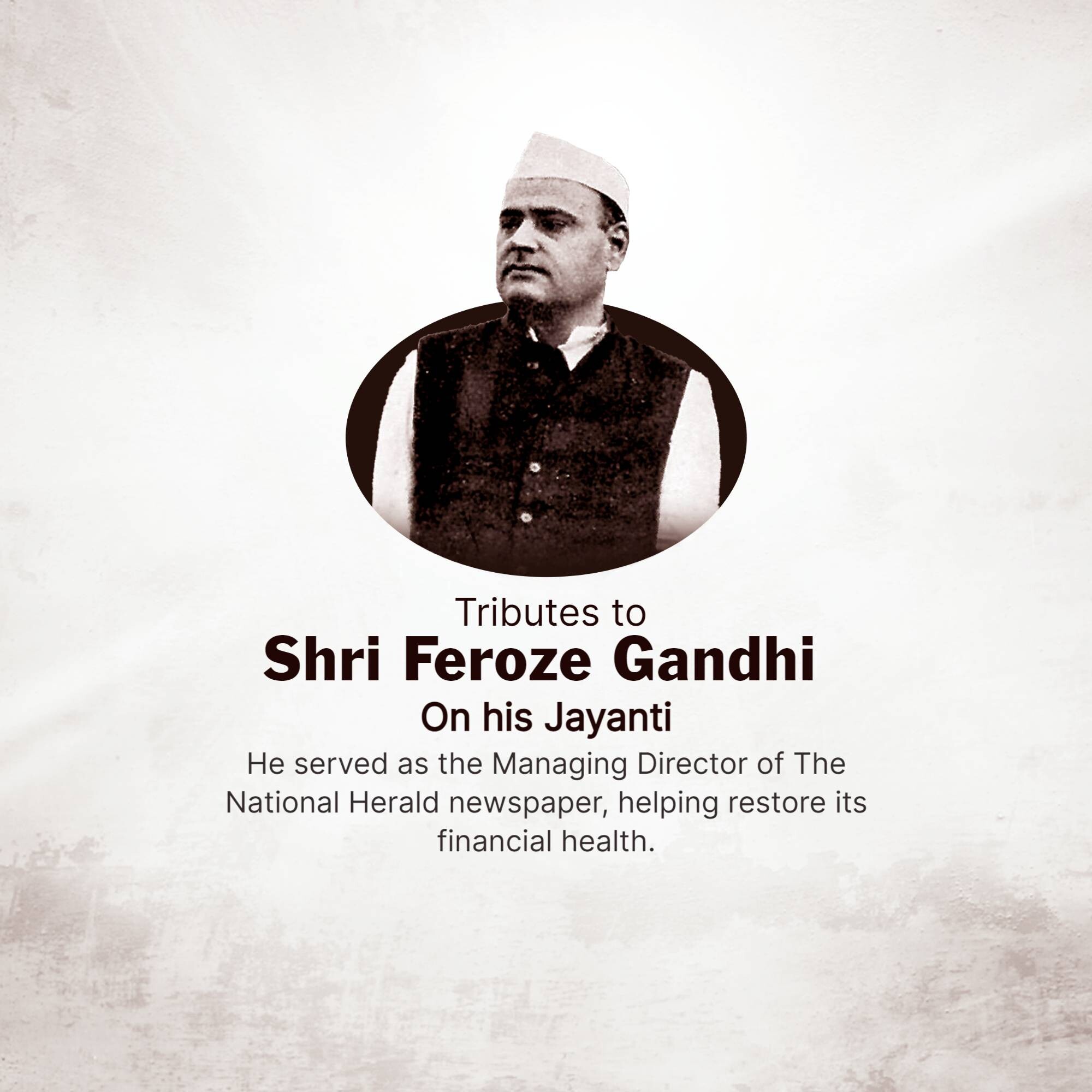 Feroze Gandhi Jayanti