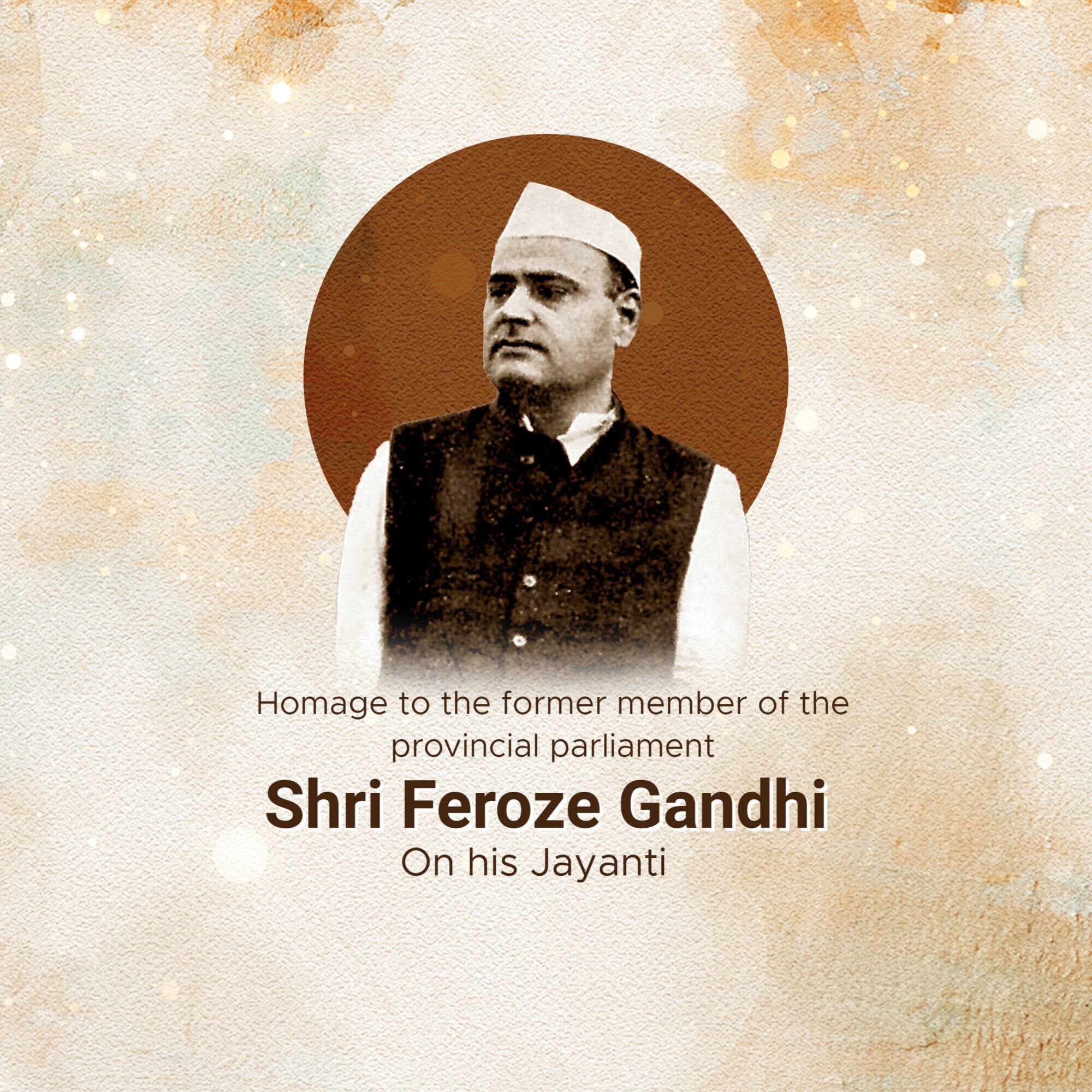 Feroze Gandhi Jayanti