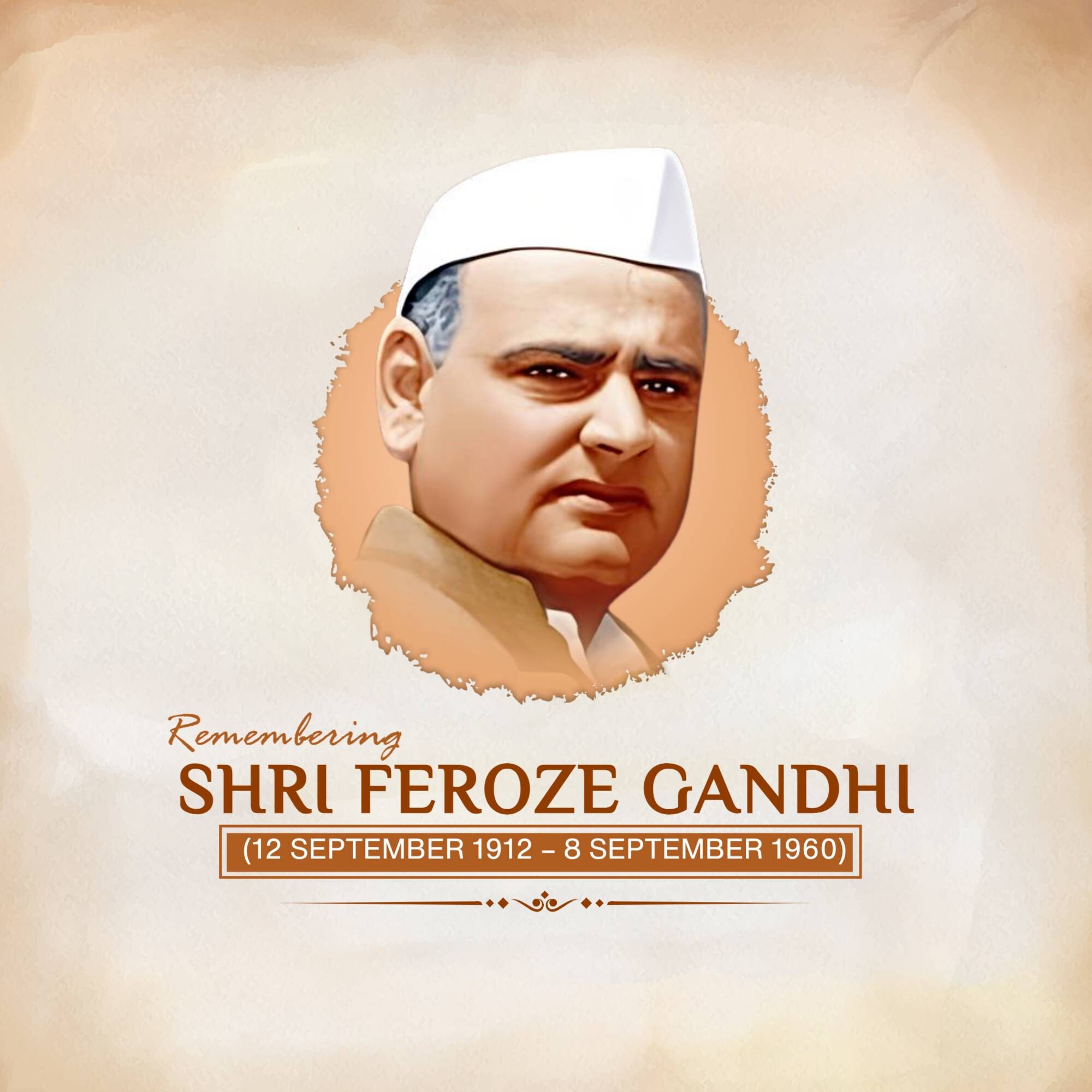Feroze Gandhi Jayanti