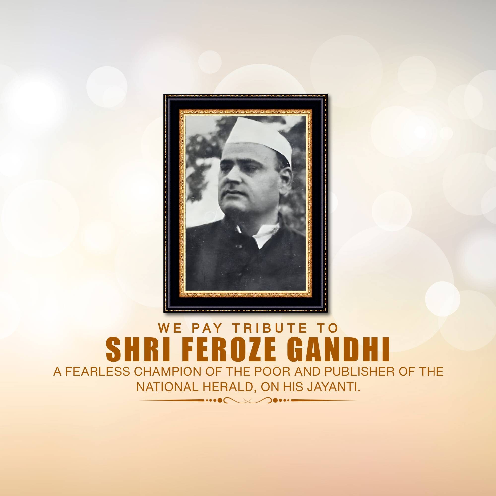 Feroze Gandhi Jayanti