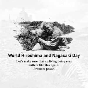 World Hiroshima and Nagasaki Day