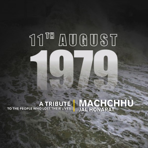 Machchhu Dam Disaster Remembrance Day