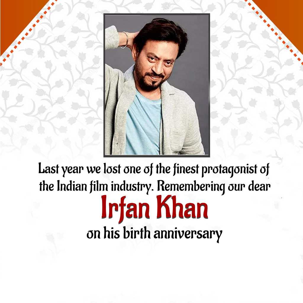Irfan Khan Birth Anniversary
