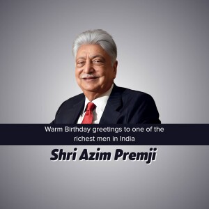 Azim Premji | Birthday