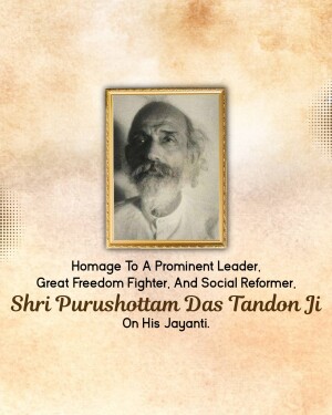 Purushottam Das Tandon Jayanti