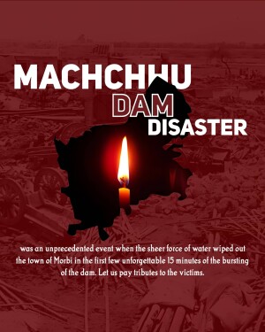 Machchhu Dam Disaster Remembrance Day