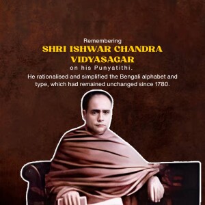 Ishwar Chandra Vidyasagar Punyatithi