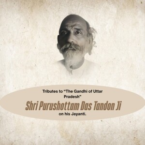 Purushottam Das Tandon Jayanti