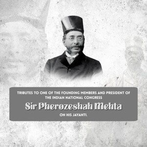 Sir Pherozeshah Merwanjee Mehta KCIE Jayanti