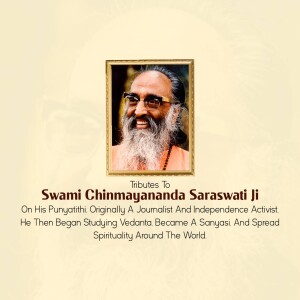 Chinmayananda Punyatithi
