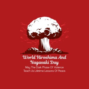 World Hiroshima and Nagasaki Day